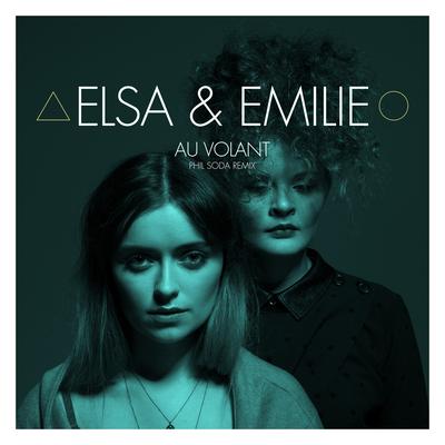 Au Volant (Phil Soda Remix) By Elsie Bay, Phil Soda's cover
