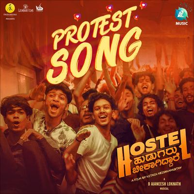 Hostel Hudugaru Protest Song's cover