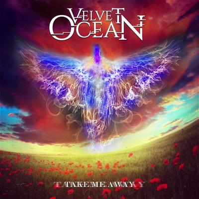 Take Me Away By Velvet Ocean's cover