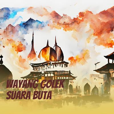 Wayang Golek Suara Buta's cover