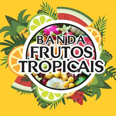 Banda Frutos Tropicais's cover