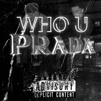 WHO U PRADA's cover