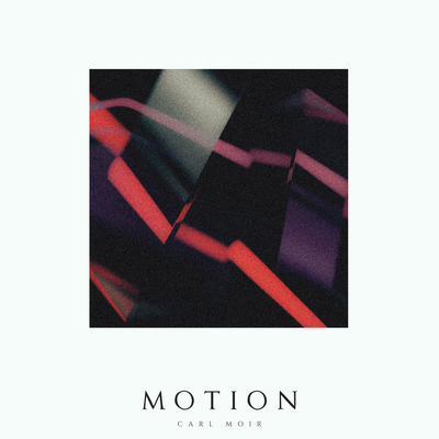 Motion By Carl Moir's cover