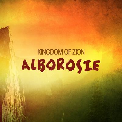 Kingdom Of Zion By Alborosie's cover