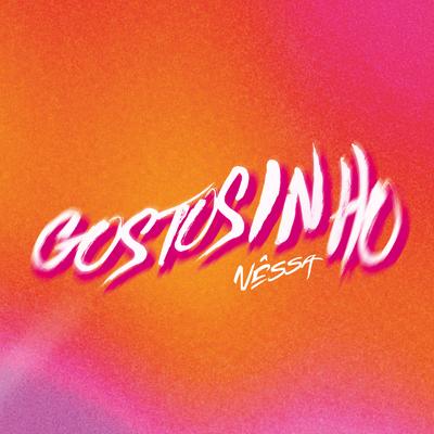 Gostosinho By Nêssa's cover