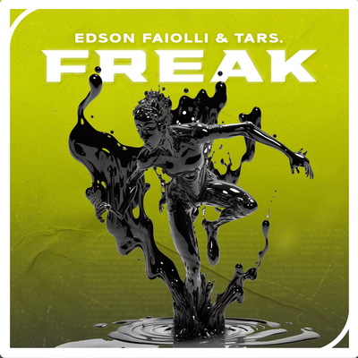 Freak By Edson Faiolli, TARS.'s cover