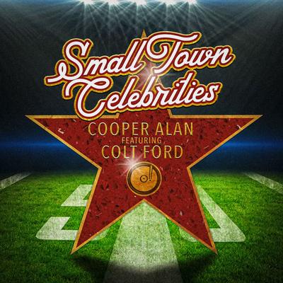 Small Town Celebrities's cover