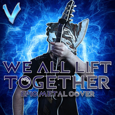 We All Lift Together By Little V.'s cover