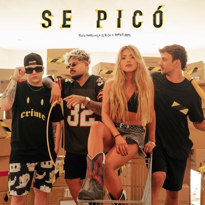 Se Picó By #TocoParaVos, El Reja, Marka Akme's cover