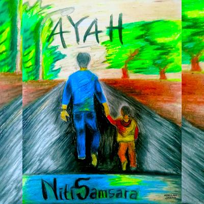 Ayah By Nitisamsara's cover