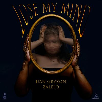 Lose My Mind's cover