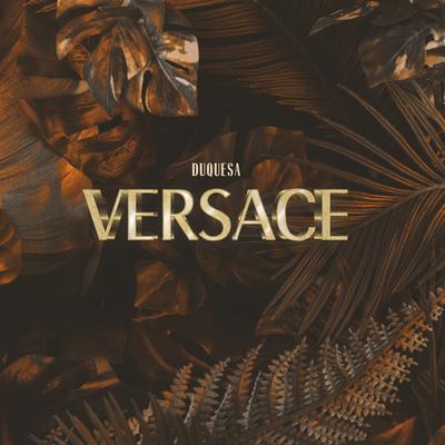 versace By Duquesa's cover