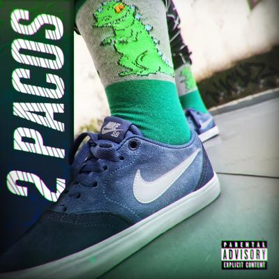 2 Pacos By Nickz's cover