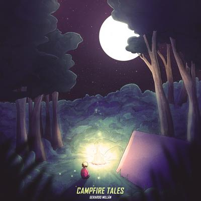 Campfire Tales By Gerardo Millán's cover