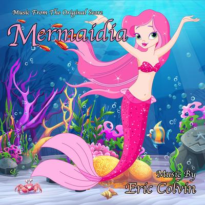 Mermaidia (Music From the Original Score)'s cover