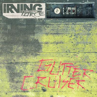 Gutter Cruiser By Irving Force's cover