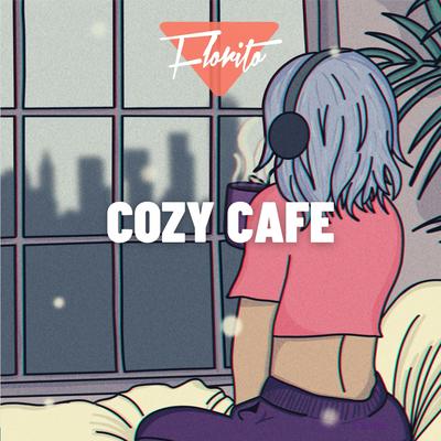 Cozy Cafe By Florito's cover