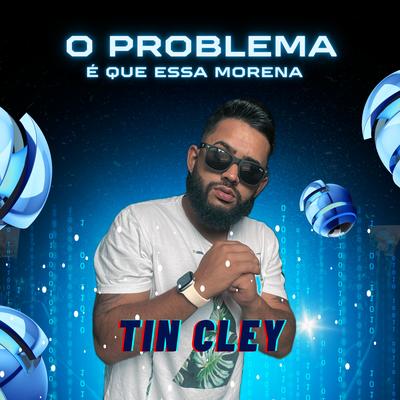 Mais o Problema É Que Essa Morena's cover