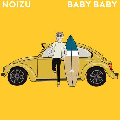 Baby Baby By Noizu's cover