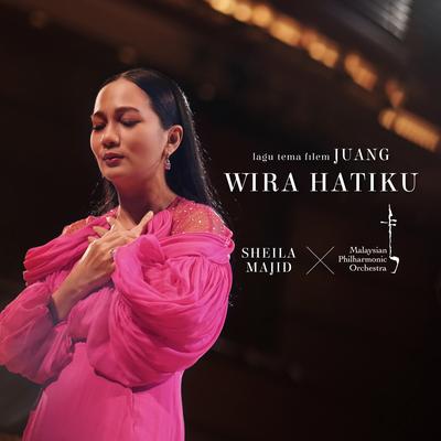 Wira Hatiku (Lagu Tema "JUANG")'s cover