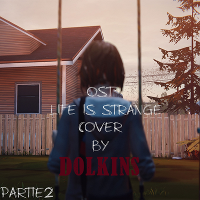 Life is Strange (Original Soundtrack) [Cover Partie 2]'s cover