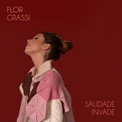 Saudade Invade By Flor Grassi's cover