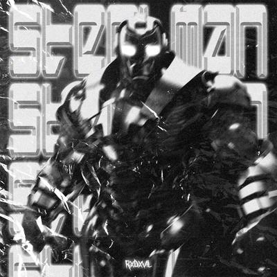 STEELMAN By RXDXVIL's cover