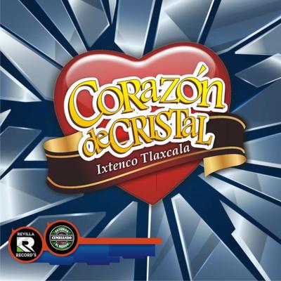 Grupo Corazon de Cristal's cover