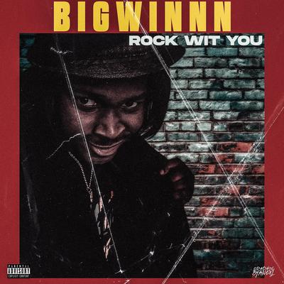 Rock Wit You By BigWinnn's cover