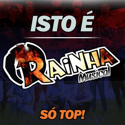 Praga da Minha Ex By Rainha Musical's cover