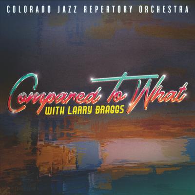 Colorado Jazz Repertory Orchestra's cover