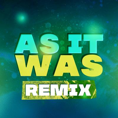 As It Was (Remix) By Remix Kingz, The Remix Guys's cover