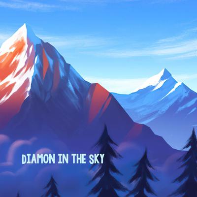 Diamon in the Sky's cover