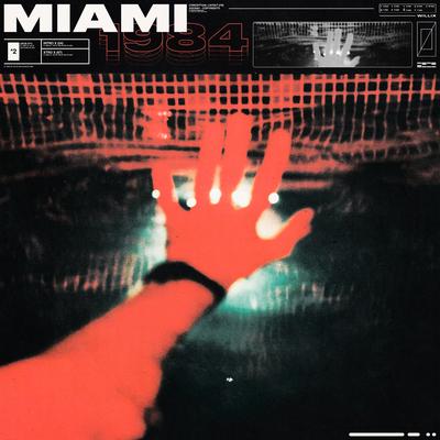 Miami 1984 By Willix's cover