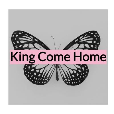 King Come Home's cover