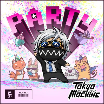 PARTY By Tokyo Machine's cover