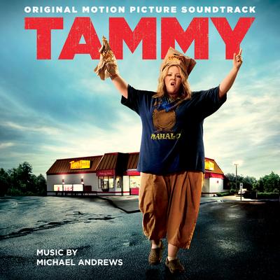 Tammy (Original Motion Picture Soundtrack)'s cover