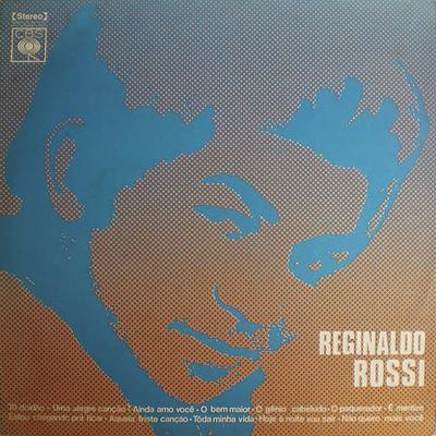 Ainda Amo Você By Reginaldo Rossi's cover