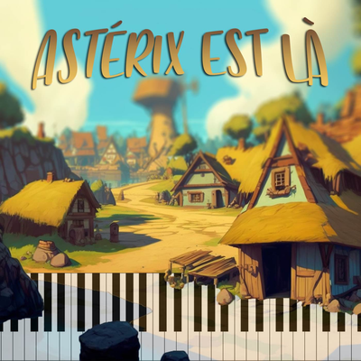 Astérix Est Là's cover