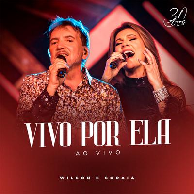 Vivo Por Ela By Wilson e Soraia's cover