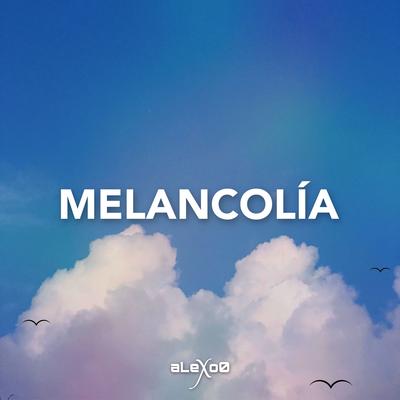 melancolía By aLeXo0's cover