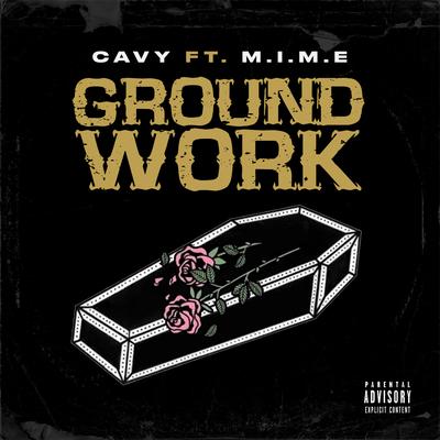 Groundwork By Cavy, M.I.M.E's cover