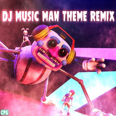 DJ Music Man Theme (Remix)'s cover