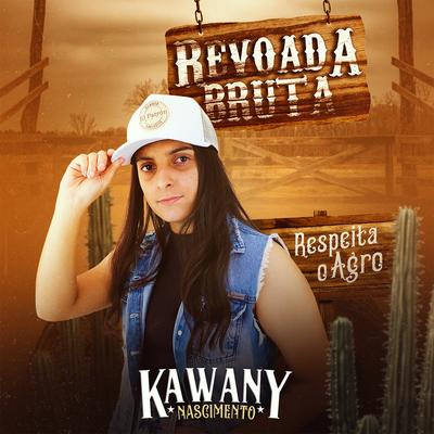 Revoada Bruta By Kawany Nascimento's cover
