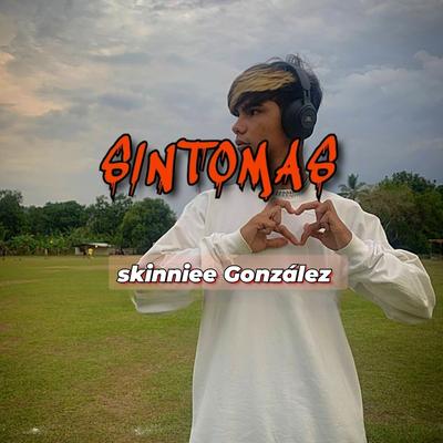 Sintomas By Skinniee González's cover