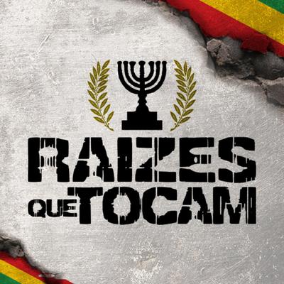 Raízes Que Tocam By Raízes que Tocam's cover