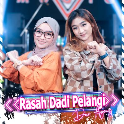 Rasah Dadi Pelangi By Dua Ageng's cover