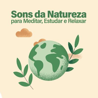 Sons da Natureza Para Dormir By Sons da Natureza's cover