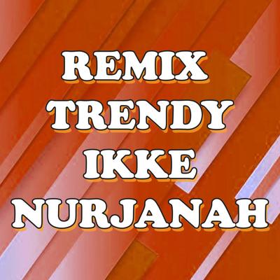 Remix Trendy's cover