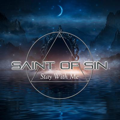 Stay With Me By Saint Of Sin's cover